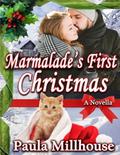Marmalade's First Christmas by Paula Millhouse