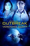 Star Cruise: Outbreak by Veronica Scott