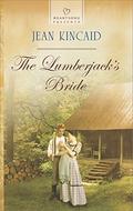 The Lumberjack's Bride by Jean Kincaid