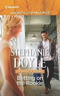 Betting on the Rookie (The Bakers of Baseball #3) by Stephanie Doyle