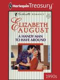 A Handy Man to Have Around (Smytheshire, Massachusetts #7) by Elizabeth August