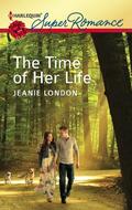 The Time of Her Life  (Harlequin Super Romance) by Jeanie London