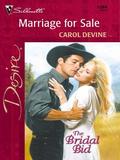 Marriage for Sale (The Bridal Bid #3) by Carol Devine