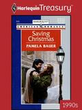 Saving Christmas by Pamela Bauer