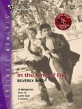 In the Line of Fire (Lone Star Country Club #2) by Beverly Bird