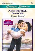 Accidental Fiancee by Renee Roszel