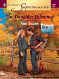 The Daughter Dilemma by Ann Evans