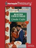 Mister Christmas (The Holiday Heart #4) by Linda Cajio