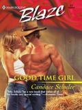 Good Time Girl (Rodeo Cowboys #1) by Candace Schuler