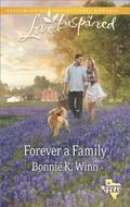 Forever a Family (Rosewood, Texas #8) by Bonnie K. Winn