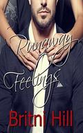 Runaway Feelings by Britni Hill