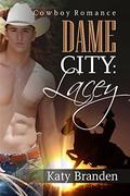 Lacey (Dame City #3) by Katy Branden