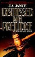Dismissed with Prejudice (J.P. Beaumont #7) by J.A. Jance