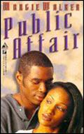 Public Affair by Margie Walker