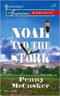 Noah and the Stork (Fatherhood #8) by Penny McCusker