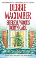 That Holiday Feeling by Debbie Macomber, Sherryl Woods