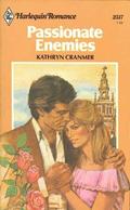 Passionate Enemies (Harlequin Romance, #2517) by Kathryn Cranmer