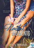 Pivotal Moments (In Time Series #1) by Trinity Hanrahan