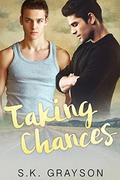 Taking Chances by S.K. Grayson