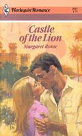 Castle of the Lion (Harlequin Romance, #2615) by Margaret Rome