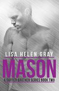 Mason by Lisa Helen Gray