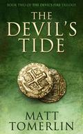 The Devil's Tide (Devil's Fire #2) by Matt Tomerlin