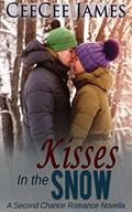 Kisses in the Snow  (Second Chance) by CeeCee James