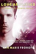 Love Amplified (Heavy Influence #3) by Ann Marie Frohoff