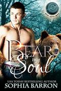 Bear My Soul (Arcane Affairs Agency #3) by Sophia Barron