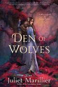 Den of Wolves (Blackthorn & Grim #3) by Juliet Marillier