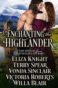 Enchanting the Highlander by Victoria Roberts