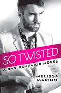 So Twisted by Melissa Marino