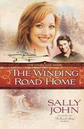 The Winding Road Home (The Other Way Home #4) by Sally John
