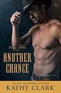 Another Chance: An Austin Heroes Novel (Austin Heroes #3) by Kathy Clark