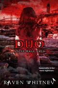 Duo (Stone Mage Saga #2) by Raven Whitney