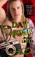 Day Drunk (Punk Losers #2) by Willow Scarlett
