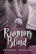 Running Blind by Venona Keyes