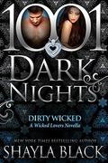 Dirty Wicked by Shayla Black