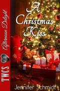A Christmas Kiss by Jennifer Schmidt