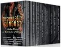 Disorderly Conduct: Alpha Males on Both Sides of the Law by LS Silverii