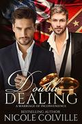 Double Dealing: A Marriage of Inconvenience: An Arranged Marriage by Nicole Colville