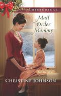 Mail Order Mommy (Boom Town Brides #2) by Christine Johnson