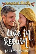 Love in Return  (Season of Thanks) by Jaclyn Weist