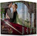 Swords, Secrets, & Seduction by Ruth Kaufman