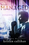 Managed (VIP #2) by Kristen Callihan