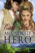 An Unlikely Hero (The Cutteridge Family #3) by Cindy Nord