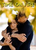 Time On Fire by Jennifer Cole