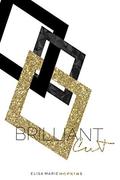 Brilliant Cut (Diamond in the Rough #3) by Elisa Marie Hopkins