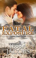 Fatal Exposure (Desert Heat #1) by Jessa Jacobs