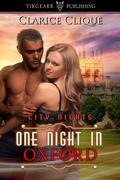 One Night in Oxford by Clarice Clique